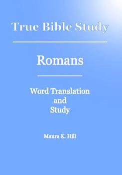 True Bible Study - Romans
