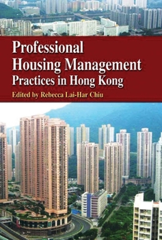 Paperback Professional Housing Management Practices in Hong Kong Book