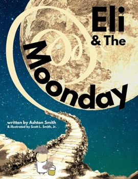 Paperback Eli & The Moonday Book
