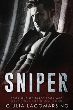 Paperback Sniper: Book 1 of a 3 book arc Book