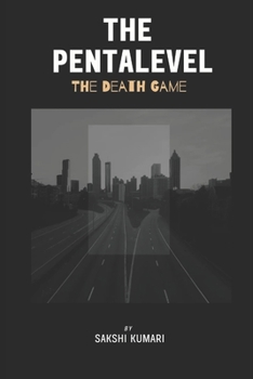 Paperback The Pentalevel: The Death Game Book