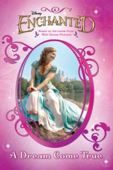 Paperback Enchanted a Dream Come True Book