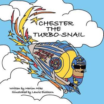 Paperback Chester the Turbo-Snail Book