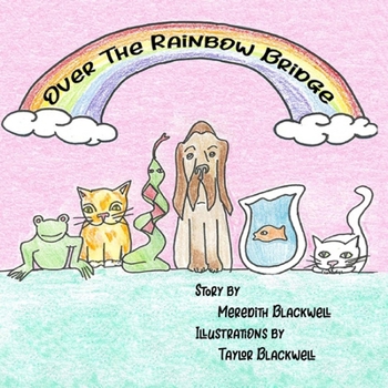 Paperback Over the Rainbow Bridge Book