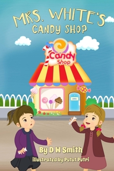 Paperback Mrs. White's Candy Shop Book