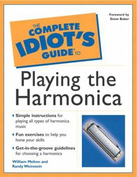 Paperback The Complete Idiot's Guide to Playing the Harmonica: 6 Book