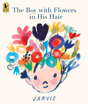 Paperback The Boy with Flowers in His Hair: (A Gentle Picture Book about Friendship, Compassion, and Supporting a Friend Through Change - For Kids Ages 3-7) Book