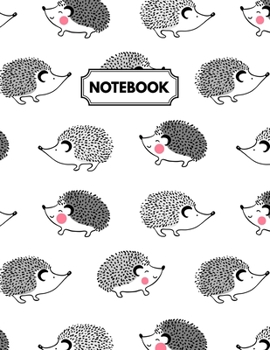 Paperback Notebook: Cute Hedgehog Daily Journal, Ruled White Paper, Blank Lined Note Book To Write In Book