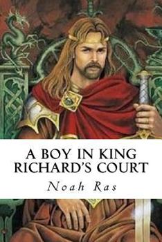 Paperback A Boy in King Richard's Court Book