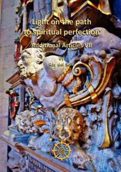Paperback Light on the Path to Spiritual Perfection - Additional Articles VII Book