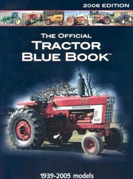 Paperback Official Tractor Bluebook 1939-2005 Models Book