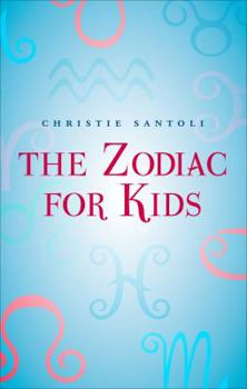 Paperback The Zodiac for Kids Book