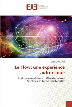 Paperback Le Flow: une expérience autotélique [French] Book