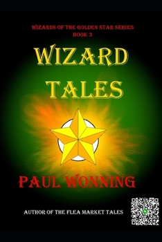 Paperback Wizard Tales: Wizard Peril in the Six Kingdoms Book