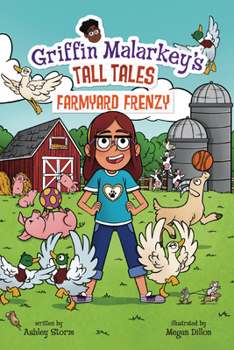 Farmyard Frenzy (Griffin Malarkey's Tall Tales)