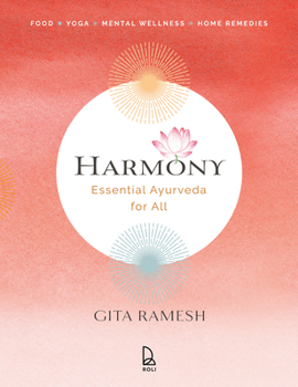 Hardcover Harmony: Essential Ayurveda for All Book