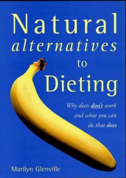 Paperback Natural Alternatives to Dieting Book