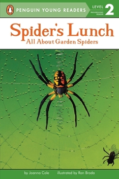 Spider's Lunch: All Aboard Science Reader Station Stop 1 (All Abroad Reading) - Book  of the All Aboard Science Reader: Station Stop 1