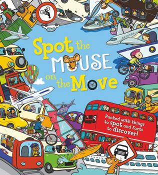 Paperback Spot the... Mouse on the Move Book