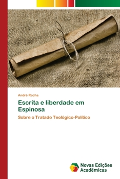 Paperback Escrita e liberdade em Espinosa [Portuguese] Book