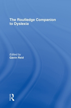 Hardcover The Routledge Companion to Dyslexia Book