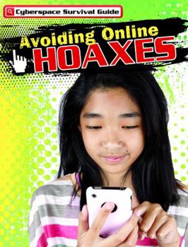 Avoiding Online Hoaxes - Book  of the Cyberspace Survival Guide