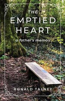 Paperback The Emptied Heart: A Father's Memoir Book