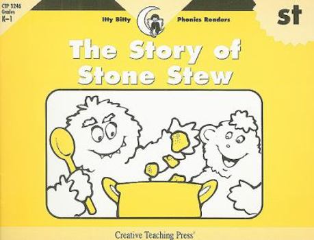 Paperback The Story of Stone Stew, Itty Bitty Phonics Reader (Itty-bitty Phonics Readers) Book