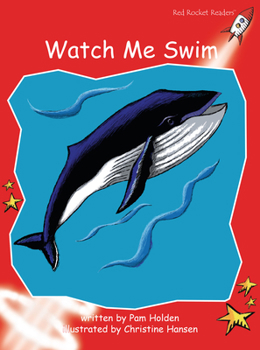 Watch Me Swim - Book  of the Red Rocket Readers ~ español