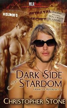 Paperback Frame of Reference 2: The Dark Side of Stardom Book
