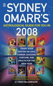 Sydney Omarr's Astrological Guide For You In 2008 (Sydney Omarr's Astrological Guide for You in (Year))