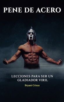 Paperback Pene de Acero [Spanish] Book