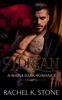 Adrian (Secrets - An Enemies to Lovers Adult Romance)