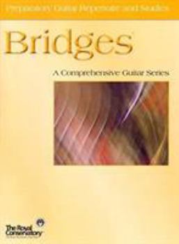 Sheet music GTB00 - Bridges - Guitar Repertoire and Studies - Preparatory Book