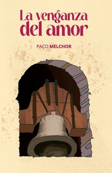 Paperback La venganza del amor [Spanish] Book