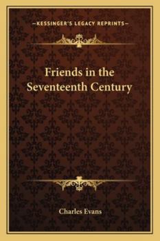 Paperback Friends in the Seventeenth Century Book