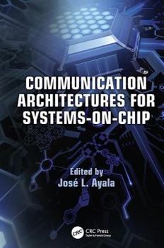 Paperback Communication Architectures for Systems-On-Chip Book