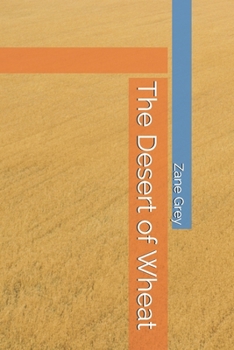 Paperback The Desert of Wheat Book