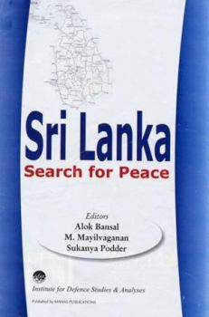 Hardcover Sri Lanka: Search for Peace Book
