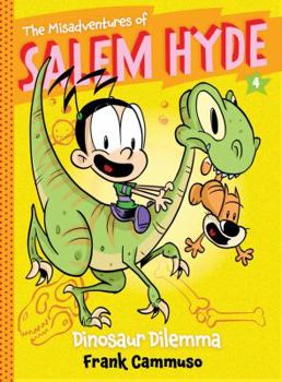 Paperback The Misadventures of Salem Hyde, Book 4: Dinosaur Dilemma Book