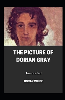 Paperback The Picture of Dorian Gray Annotated Book