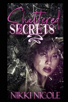 Paperback Shattered Secrets 2 Book