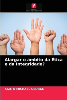 Paperback Alargar o âmbito da Ética e da Integridade? [Portuguese] Book