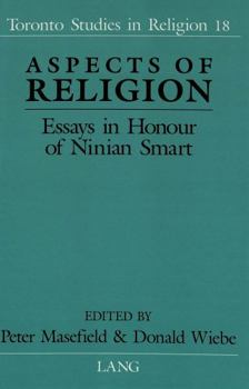 Hardcover Aspects of Religion: Essays in Honour of Ninian Smart Book