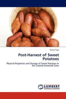Paperback Post-Harvest of Sweet Potatoes Book