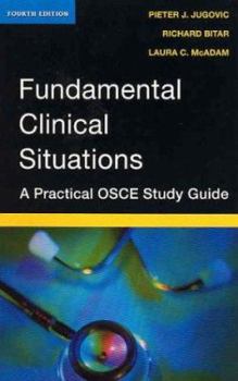 Spiral-bound Fundamental Clinical Situations: A Practical OSCE Study Guide Book