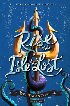 Hardcover Rise of the Isle of the Lost-A Descendants Novel: A Descendants Novel Book