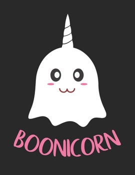Boonicorn: Wholesome Boo-nicorn Cute Halloween Ghost Journal Lined Paper Gift