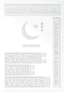 Hardcover Sync My World: The Middle Man & The Middle Way SK SK (3rd Edition) Book