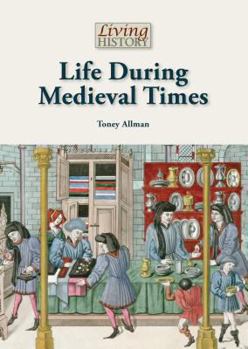 Hardcover Life During Medieval Times Book